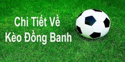 Cùng tham gia kèo đồng banh cùng Hello88 ngay hôm nay